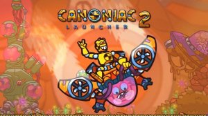 Canoniac Launcher 2 Alien Launch Adventure