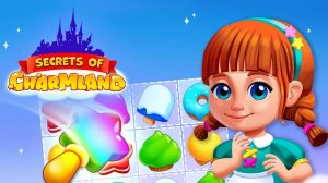 Secrets of Charmland: Match 3 Puzzle Game Online - Puzzle Game